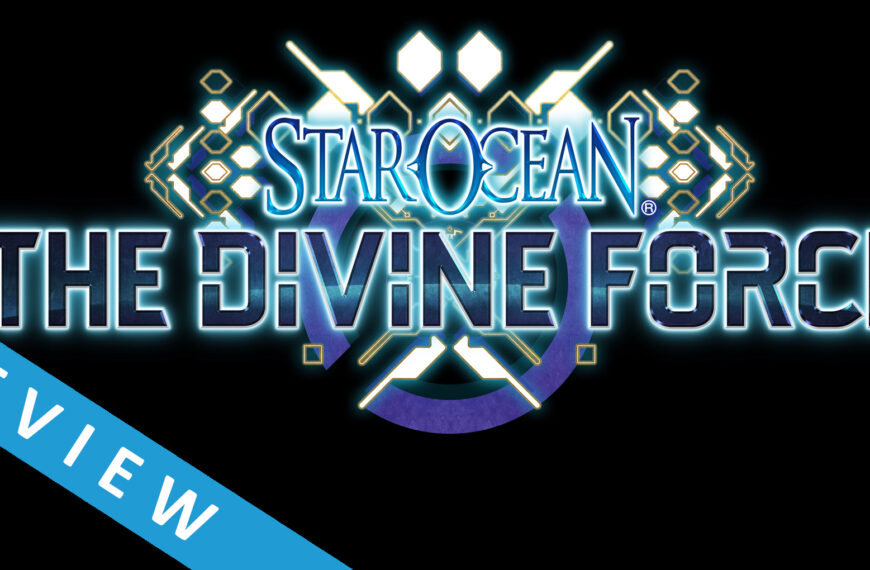 Videorecension – Star Ocean: The Divine Force