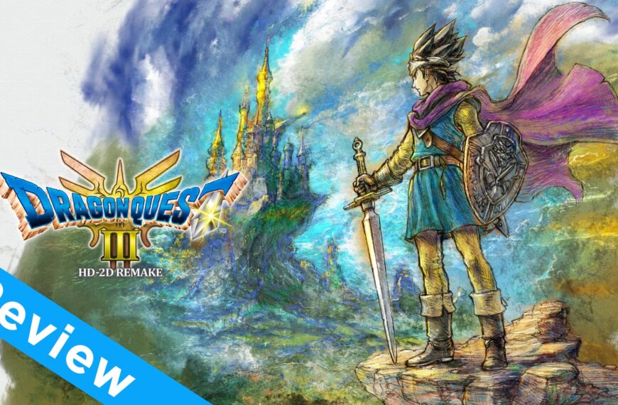 Videorecension – Dragon Quest III HD-2D Remake